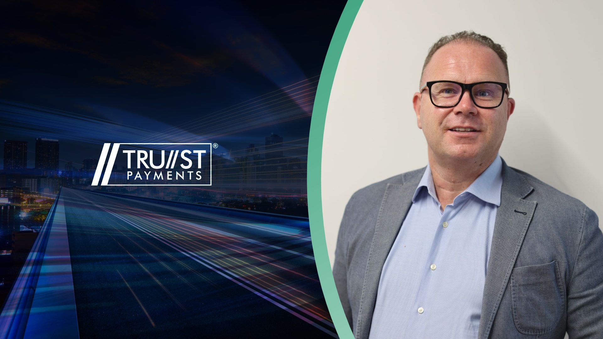 Trust Payments CCO headlines Leaders in Payments podcast episode