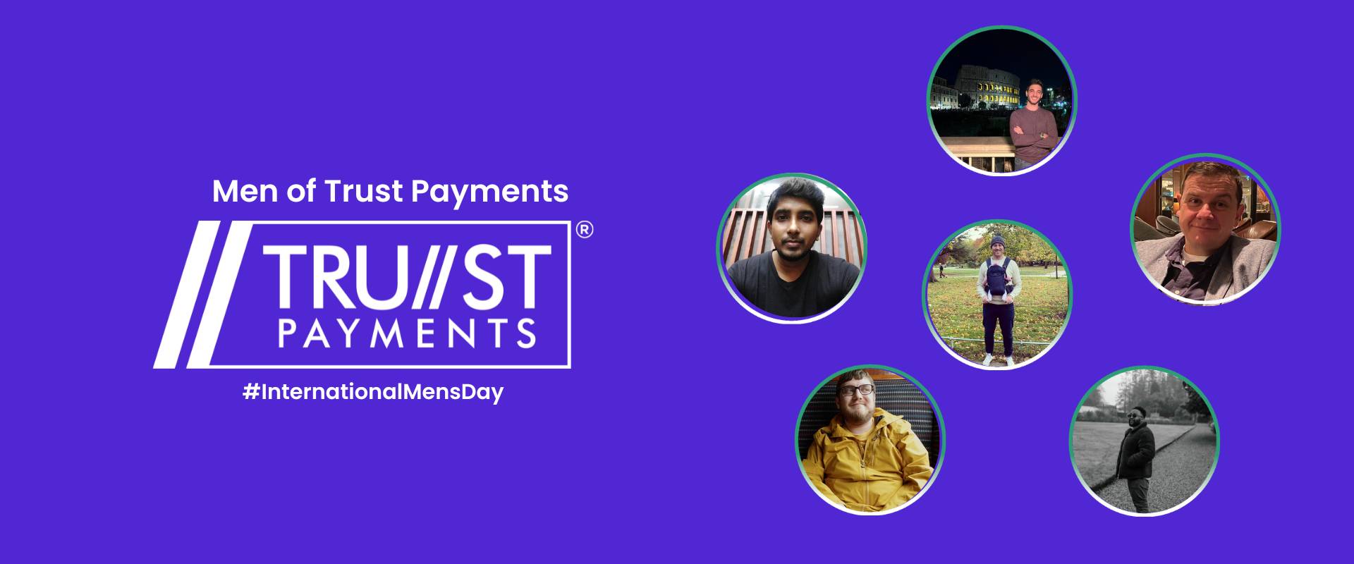 Introducing the Men of Trust Payments – International Men’s Day