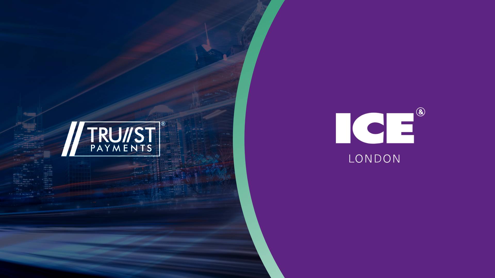 Meet the Trust Payments team at ICE London this week